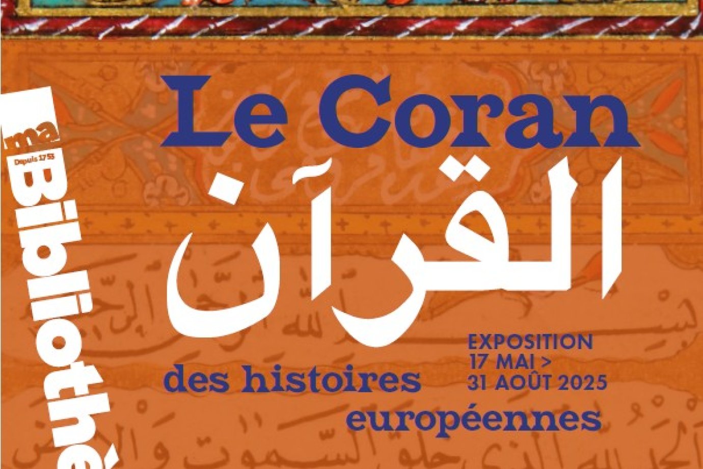 Exposition « Le Coran, des histoires européennes » | IEA Nantes