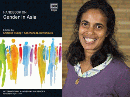 Publication of the Handbook on Gender in Asia, by Edward Elgar Publishing and edited by Shirlena Huang, National University of Singapore, and Kanchana N. Ruwanpura, University of Edinburgh and 2019-2020 IAS-Nantes fellow.
