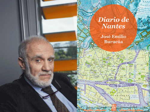 Publication of “Diario de Nantes” (Nantes Diary) by José-Emilio Burucua, associate fellow of the IAS-Nantes, published by Adriana Hidalgo Editora, Buenos Aires