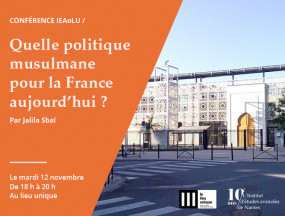 What kind of Muslim policy for France today?
Conference by Jalila Sbaï at the lieu unique
