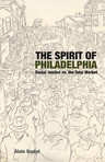The Spirit of Philadelphia : Social Justice vs the Total Market by Alain Supiot