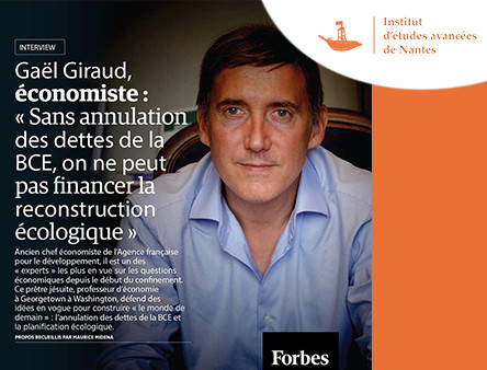 Interview de Gaël Giraud dans Forbes France